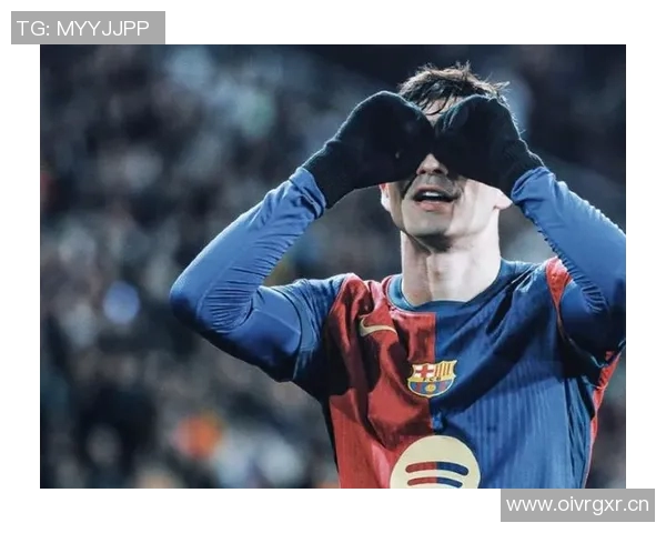 佩德里分享趣事：比赛日刮胡子成母亲的强制要求让我倍感压力