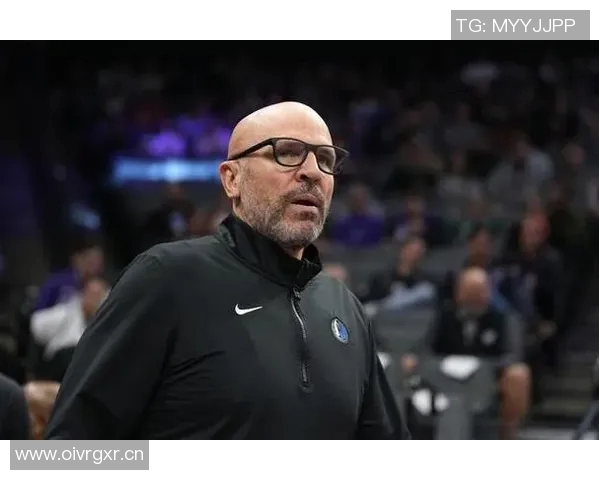 基德称赞马绍尔训练营表现稳定积极贡献提升球队整体实力