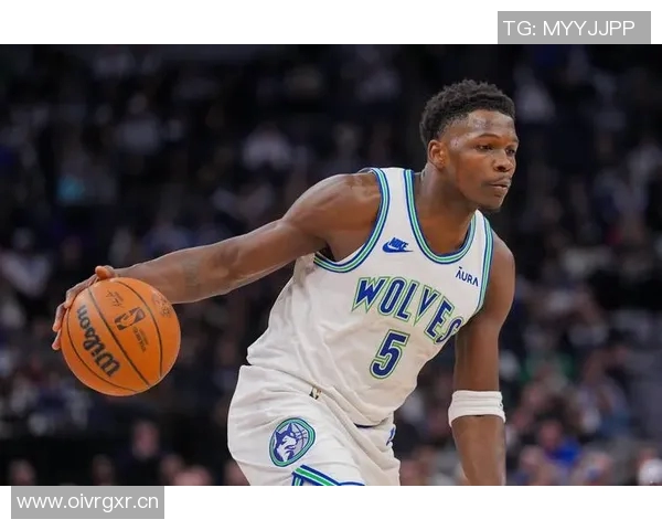 爱德华兹上半场表现分析5中3罚球全中贡献12分失误频繁正负值惨淡