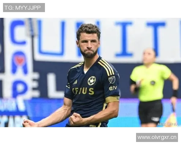 穆勒加盟温哥华后状态火热六场比赛斩获六球四助攻