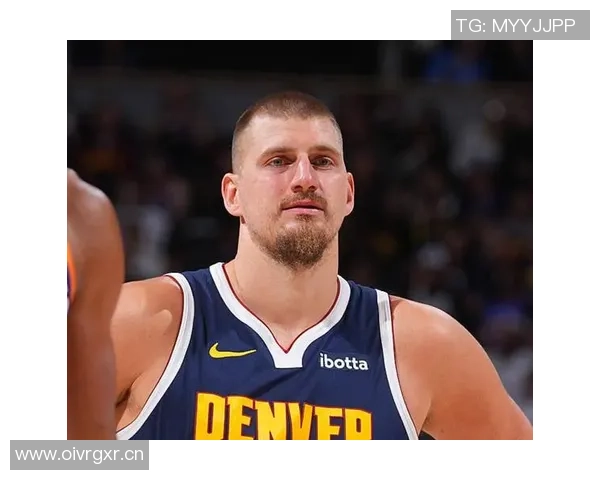 约基奇三节狂砍28分12板13助率队轻松取胜展现全能表现